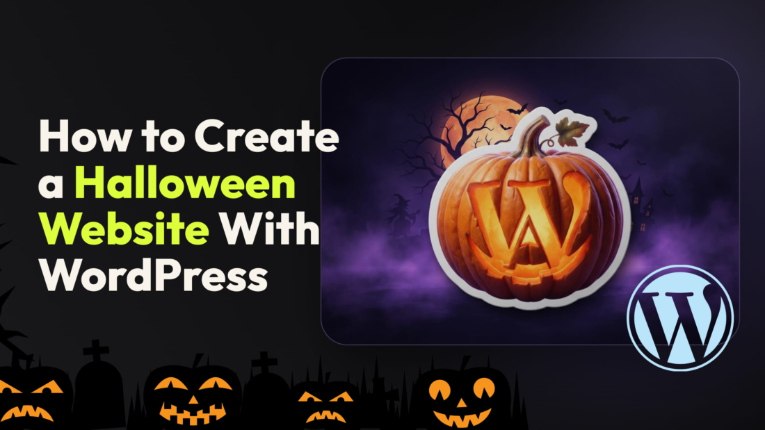 How to Create a Halloween Website With WordPress